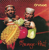 STRANGE FRUIT by Crusoe